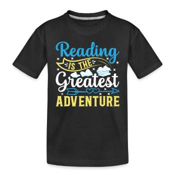 Book Librarian Reading Is The Greatest Adventure B - Kids' Premium Organic T-Shirt - black - Front