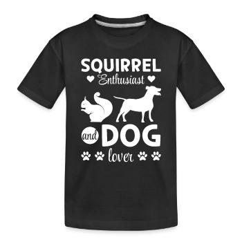 Squirrel Enthusiast and Dog Lover - Squirrel Lover - Kids' Premium Organic T-Shirt - black - Front