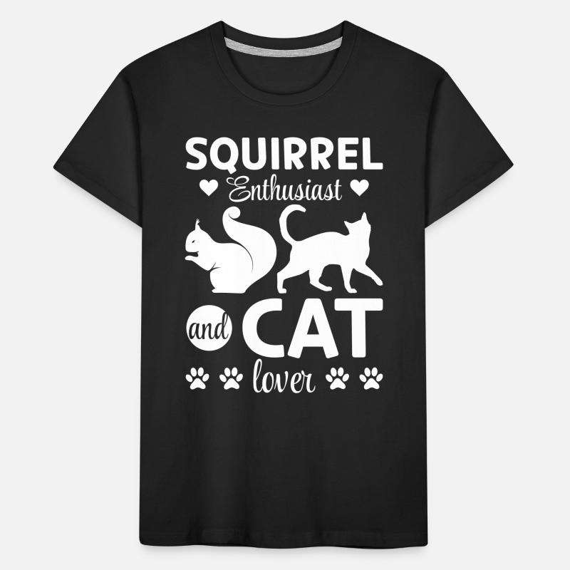 Squirrel Enthusiast and Cat Lover - Squirrel Lover Kids' Premium Organic T-Shirt