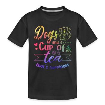 Dogs And A Cup Of Tea That's Happiness - Dog Owner - Kids' Premium Organic T-Shirt - black - Front