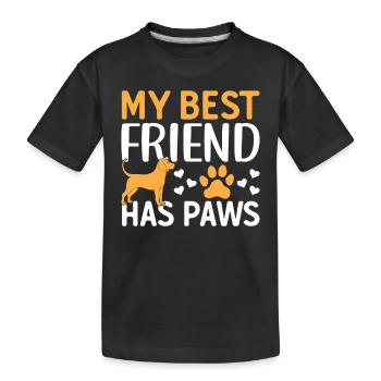 My Best Friend Has Paws - Cute Dog Lover Pet Dog O - Kinder Premium Bio T-Shirt - Schwarz - Vorne