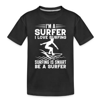 Surf nautique Je suis un surfeur J’aime surfer sur l’eau Su - T-shirt bio Premium Enfant - noir - Devant