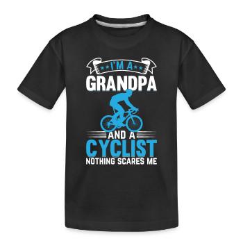 I'm A Grandpa And Cyclist Nothing Scares - Race Bi - Kinder Premium Bio T-Shirt - Schwarz - Vorne