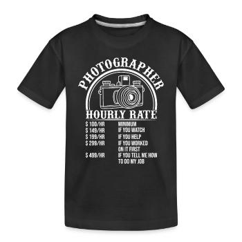 Funny Photography - Funny Photographer Tarif horaire - T-shirt bio Premium Enfant - noir - Devant