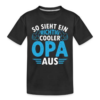 Cooler Großvater Opa - So Sieht Ein Richtig Cooler - Kinder Premium Bio T-Shirt - Schwarz - Vorne