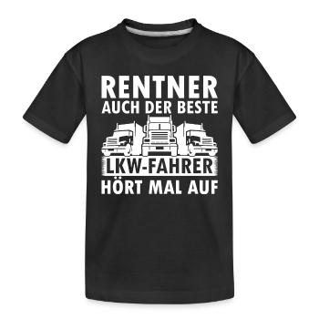 Kraftfahrer Pensionist Fernfahrer Opa LKW-Fahrer R - Kinder Premium Bio T-Shirt - Schwarz - Vorne