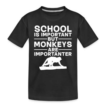Monkey - School is important but monkeys are impor - Kids' Premium Organic T-Shirt - black - Front