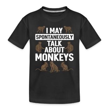 I may spontaneously talk about Monkeys - Orangutan - Kinder Premium Bio T-Shirt - Schwarz - Vorne