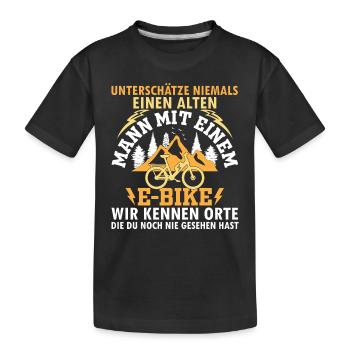 Unterschätze niemals einen alten Mann mit einem E- - Kinder Premium Bio T-Shirt - Schwarz - Vorne