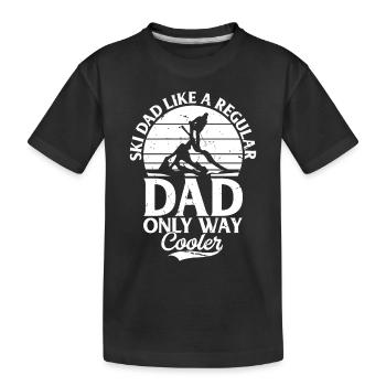 Ski Dad Like A Regular Dad Only Way Cooler - Skiin - Kinder Premium Bio T-Shirt - Schwarz - Vorne