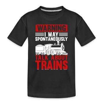 Locomotive - Avertissement je peux spontanément parler Abou - T-shirt bio Premium Enfant - noir - Devant