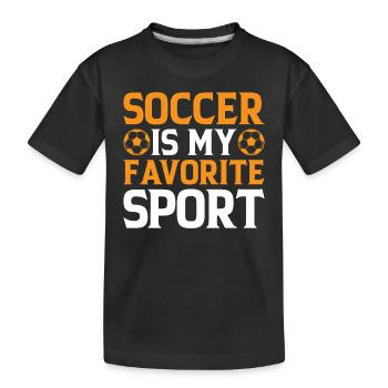 Soccer Is My Favorite Sport - Soccer Player Soccer - Kids' Premium Organic T-Shirt - black - Front