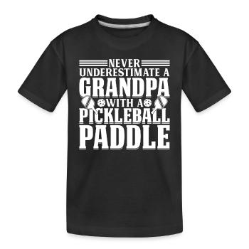 Never Underestimate A Grandpa With A Pickleball - Kinder Premium Bio T-Shirt - Schwarz - Vorne