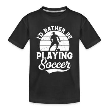 Soccer - Je préfère jouer au soccer - T-shirt bio Premium Enfant - noir - Devant