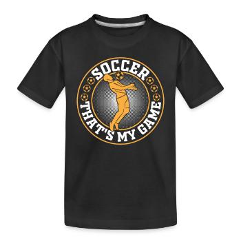 Soccer That's My Game - Playing Soccer Player - Kinder Premium Bio T-Shirt - Schwarz - Vorne