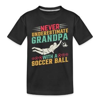 Soccer - Ne sous-estimez jamais grand-père avec un ballon de football - T-shirt bio Premium Enfant - noir - Devant