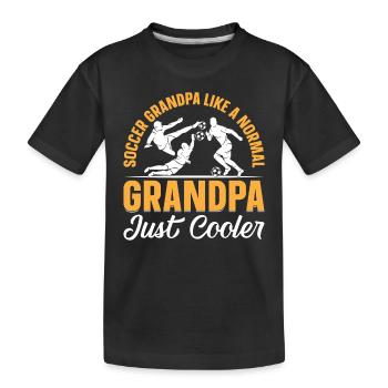 Grandpa Soccer Grandpa Like A Normal Grandpa Just - Kinder Premium Bio T-Shirt - Schwarz - Vorne