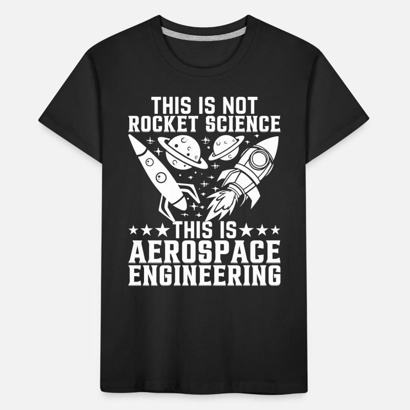 Rocket Scientist Aerospace Engineering Aerospace E Kids' Premium Organic T-Shirt