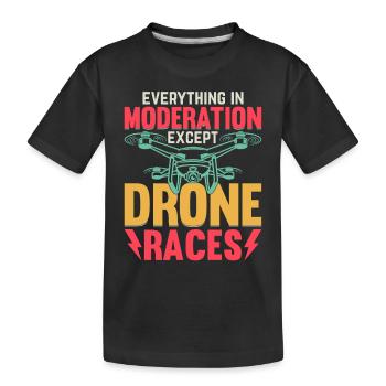 Drone - Tout avec modération sauf Drone Race - T-shirt bio Premium Enfant - noir - Devant