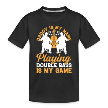 Playing Double Bass Is My Game - Double Bassist Da - Kids' Premium Organic T-Shirt - black - Front