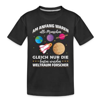 Nur die besten wurden Weltraum Forscher - Astronau - Kinder Premium Bio T-Shirt - Schwarz - Vorne