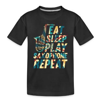 Eat Sleep Play Saxophone Repeat Saxophonist Instru - T-shirt bio Premium Enfant - noir - Devant