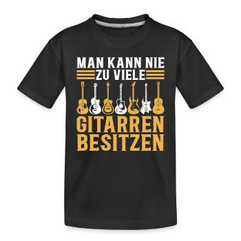 Man Kann Nie Zu Viele Gitarren Besitzen - Bass Git - Kinder Premium Bio T-Shirt - Schwarz - Vorne