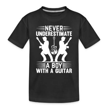 Guitar Guitarist - Never Underestimate A Boy With - Kids' Premium Organic T-Shirt - black - Front
