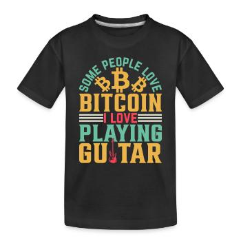 Guitarist I Some People Love Bitcoin I Love Playin - Kinder Premium Bio T-Shirt - Schwarz - Vorne