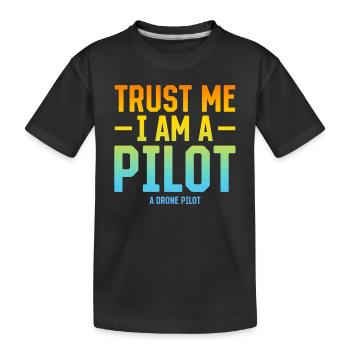 Croyez-moi, je suis un pilote de drone - Quadcopter D - T-shirt bio Premium Enfant - noir - Devant