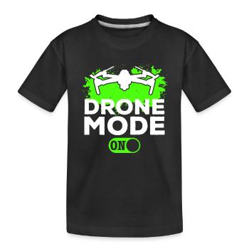 Drone Mode On - Quadcopter Drone Pilot Drone Flyin - Kinder Premium Bio T-Shirt - Schwarz - Vorne