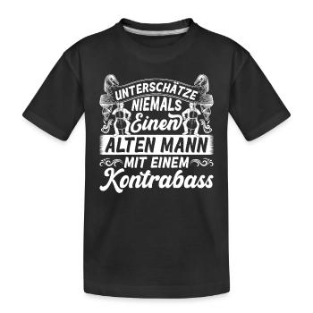 Contrabass Never Underestimate An Old Man With A D - Kinder Premium Bio T-Shirt - Schwarz - Vorne