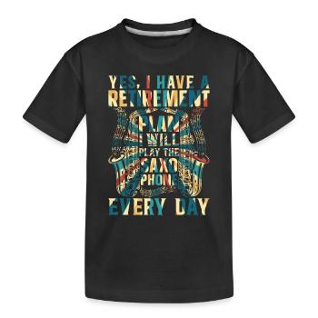 J’ai un plan de retraite Je vais jouer du saxophone - T-shirt bio Premium Enfant - noir - Devant