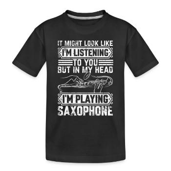 Dans ma tête, je joue du saxophone - Drôle de saxophones - T-shirt bio Premium Enfant - noir - Devant