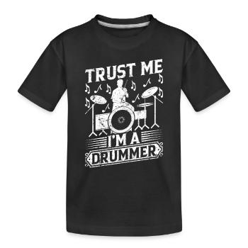 Croyez-moi, je suis un batteur de tambour jouant de la musique de batteur - T-shirt bio Premium Enfant - noir - Devant