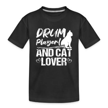Drum Player And Cat Lover Drums And Cats Lover Dru - Kids' Premium Organic T-Shirt - black - Front