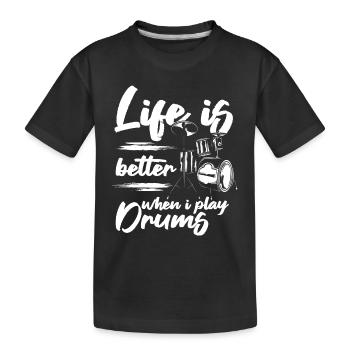 La vie est meilleure quand je joue de la batterie - Drum Player Dru - T-shirt bio Premium Enfant - noir - Devant