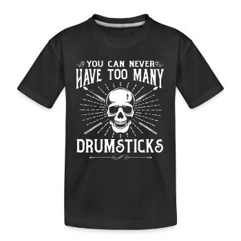 Vous ne pouvez jamais avoir trop de baguettes - Drum Play - T-shirt bio Premium Enfant - noir - Devant