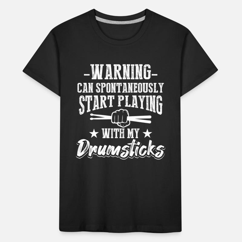 Can Spontaneously Start Playing With My Drumsticks Kids' Premium Organic T-Shirt