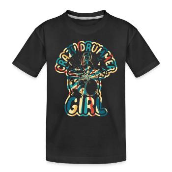 Drum Player Girls - Crazy Drummer Girl - Kids' Premium Organic T-Shirt - black - Front