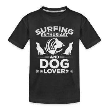 Surfing Enthusiast And Dog Lover I Water Surfer - Kids' Premium Organic T-Shirt - black - Front