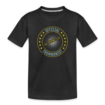 Official Trombonist Trombone Player Trombone Music - Kids' Premium Organic T-Shirt - black - Front