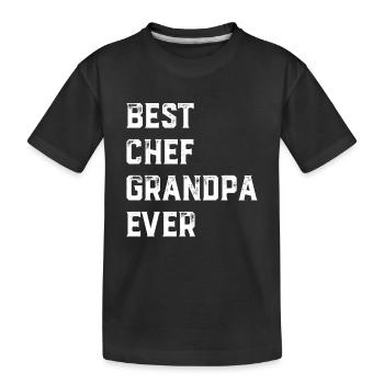 Best Chef Grandpa Ever Chef Cook Grandpa Old Grand - Kinder Premium Bio T-Shirt - Schwarz - Vorne