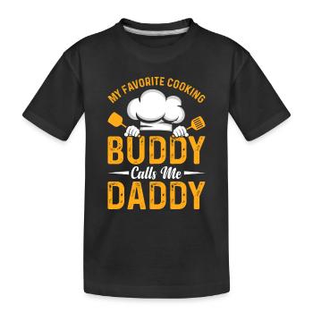 Mon copain de cuisine préféré m’appelle Daddy Food Chef - T-shirt bio Premium Enfant - noir - Devant