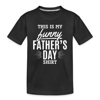 C’est ma drôle de chemise de fête des pères - Funny Daddy - T-shirt bio Premium Enfant - noir - Devant