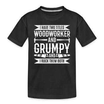 J’ai deux titres de menuisier et grincheux - Carpente - T-shirt bio Premium Enfant - noir - Devant