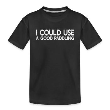 Kayak Kayaking - I Could Use A Good Paddling Kayak - Kids' Premium Organic T-Shirt - black - Front