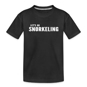Snorkeler Snorkeling - Let’s Go Snorkeling - T-shirt bio Premium Enfant - noir - Devant
