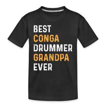 Grandpa Conga Musicien - Meilleur batteur de Conga Grandp - T-shirt bio Premium Enfant - noir - Devant