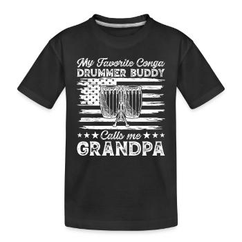 Mon copain batteur de conga préféré m’appelle grand-père - T-shirt bio Premium Enfant - noir - Devant